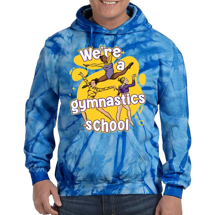 WeRe A Gymnastics School Funny Purple And Gold Gymnasts Tie Dye Hoodie