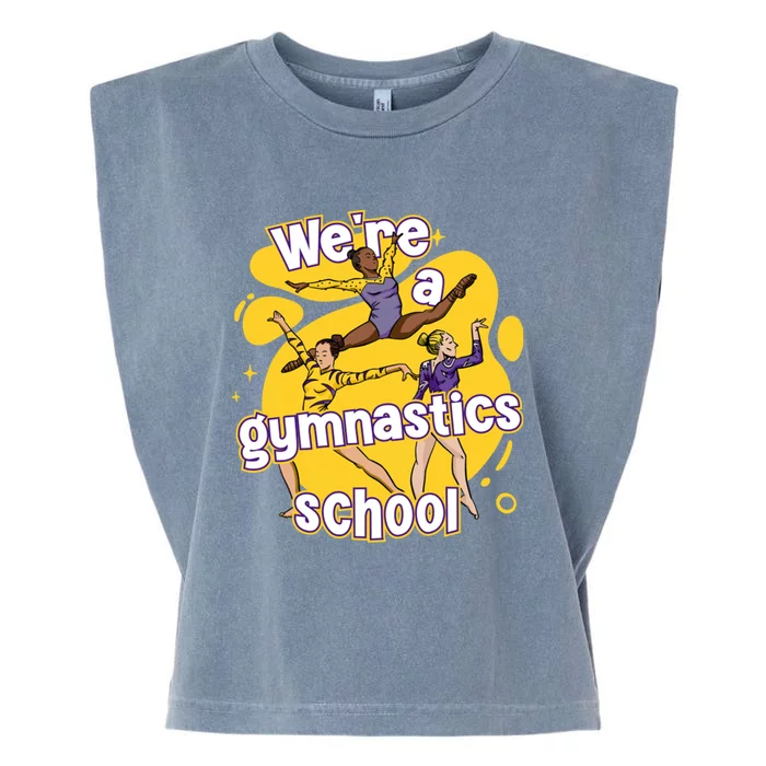 WeRe A Gymnastics School Funny Purple And Gold Gymnasts Garment-Dyed Women's Muscle Tee