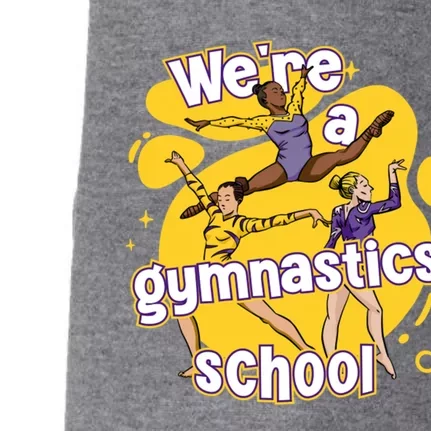 WeRe A Gymnastics School Funny Purple And Gold Gymnasts Doggie 3-End Fleece Hoodie