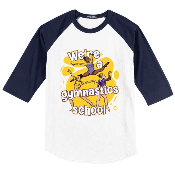 WeRe A Gymnastics School Funny Purple And Gold Gymnasts Baseball Sleeve Shirt