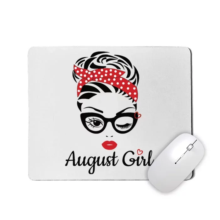 Women August Girl Birthday Women Girl Born August Birthday Mousepad