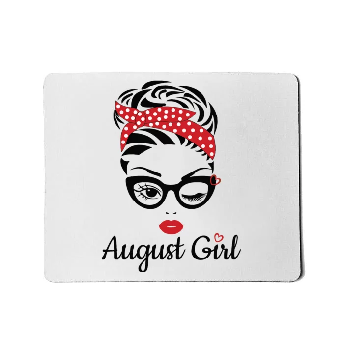 Women August Girl Birthday Women Girl Born August Birthday Mousepad