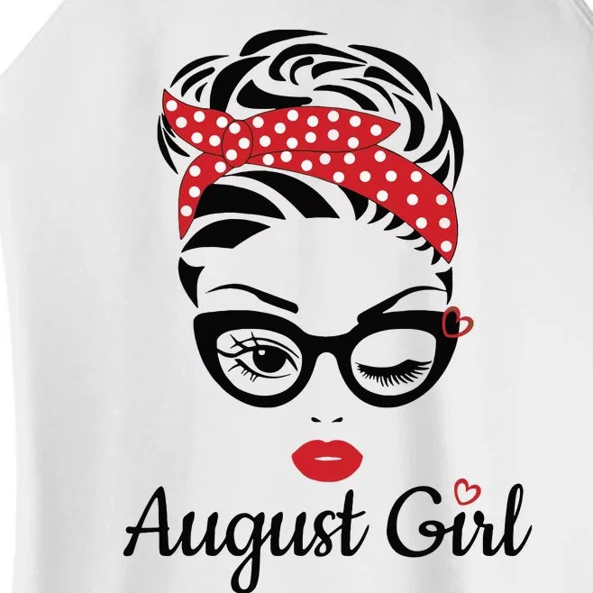 Women August Girl Birthday Women Girl Born August Birthday Women’s Perfect Tri Rocker Tank