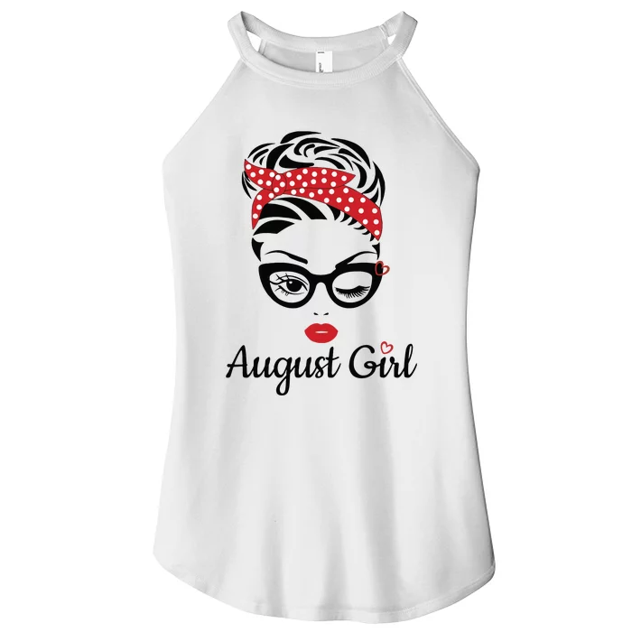 Women August Girl Birthday Women Girl Born August Birthday Women’s Perfect Tri Rocker Tank