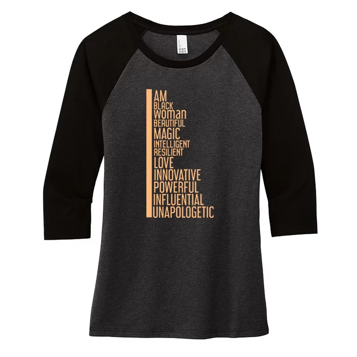 Womens Afro Girl I Am Black Woman Beautiful Magic Unapologetic Women's Tri-Blend 3/4-Sleeve Raglan Shirt