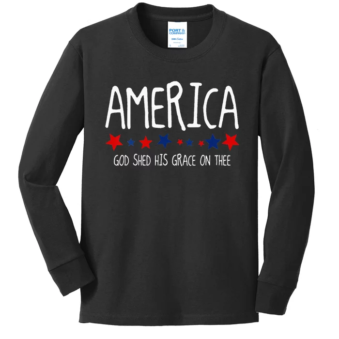 Wo America God Shed His Grace on Thee 4th of July Kids Long Sleeve Shirt