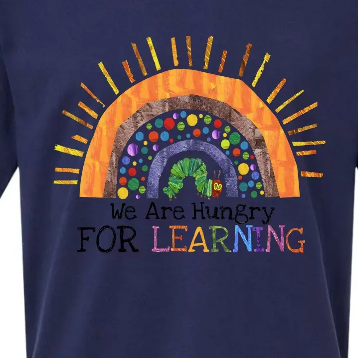 We Are Hungry For Learning Back To School Sueded Cloud Jersey T-Shirt