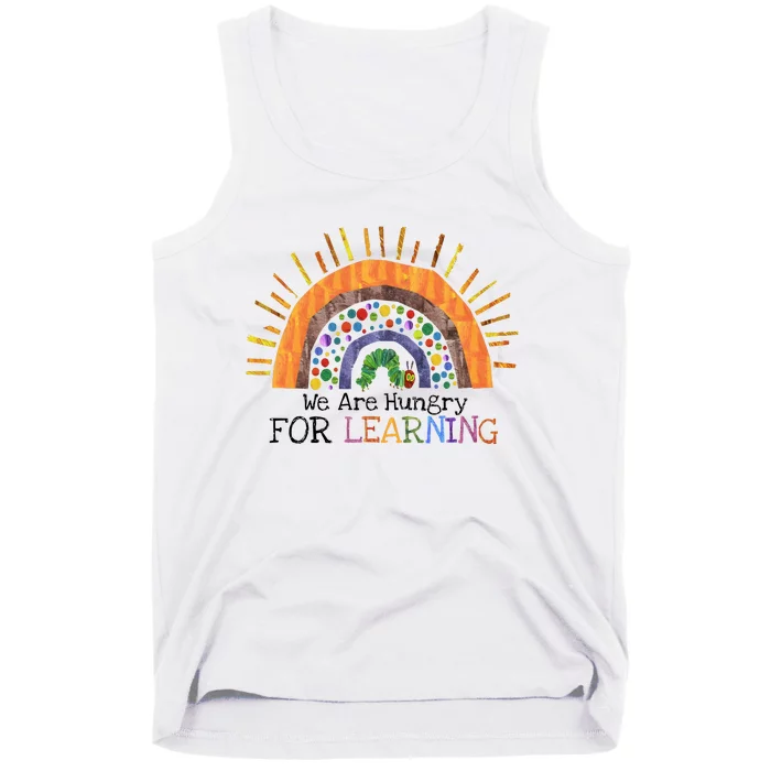 We Are Hungry For Learning Back To School Tank Top