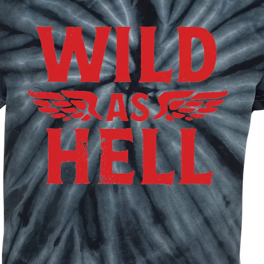 Wild As Hell Western Cowboy Country Kids Tie-Dye T-Shirt