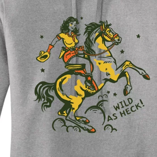 Wild As Heck Cute Retro Cowgirl Art Women's Pullover Hoodie