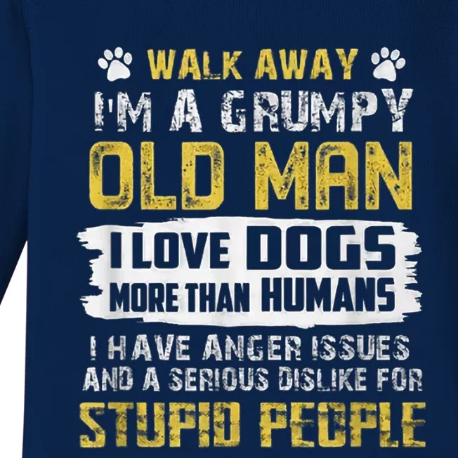 Walk Away Im A Grumpy Old Man I Love Dogs Gift Dog Lover Baby Long Sleeve Bodysuit