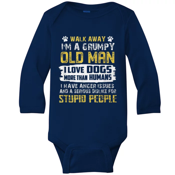 Walk Away Im A Grumpy Old Man I Love Dogs Gift Dog Lover Baby Long Sleeve Bodysuit