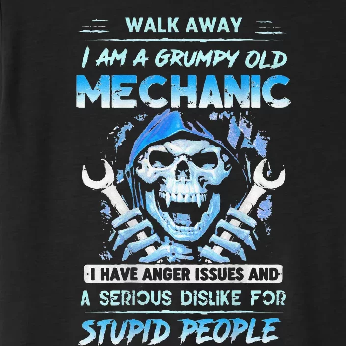 Walk Away Im A Grumpy Old Mechanic ChromaSoft Performance T-Shirt