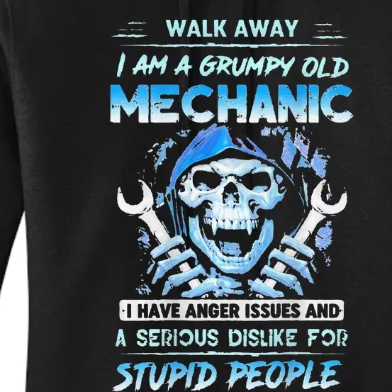 Walk Away Im A Grumpy Old Mechanic Women's Pullover Hoodie