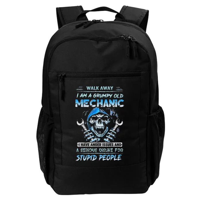 Walk Away I Am A Grumpy Old Mechanic I Have Anger Issues Min Daily Commute Backpack