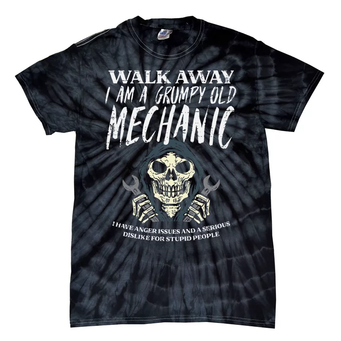 Walk Away Im Grumpy Old Mechanic Funny Garage Grandpa Tie-Dye T-Shirt