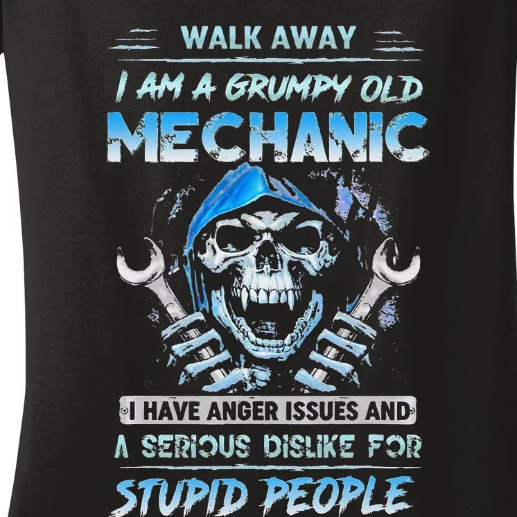 Walk Away I Am A Grumpy Old Mechanic I Have Anger Issues Women's V-Neck T-Shirt