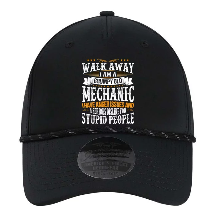 Walk Away I Am A Grumpy Old Mechanic I Have Anger Issues Performance The Dyno Cap