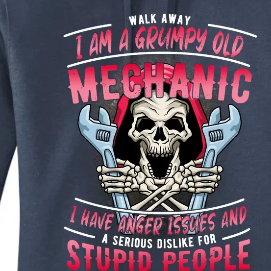 Walk Away I Am A Grumpy Old Mechanic I Have Anger Issues Women's Pullover Hoodie