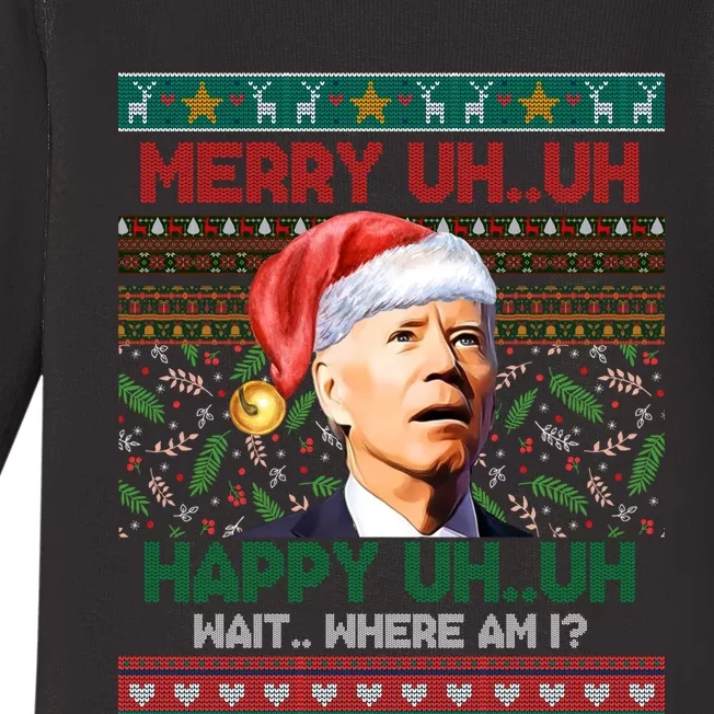 Where Am I Santa Joe Biden Merry Uh Uh Ugly Christmas Baby Long Sleeve Bodysuit