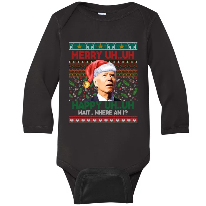 Where Am I Santa Joe Biden Merry Uh Uh Ugly Christmas Baby Long Sleeve Bodysuit