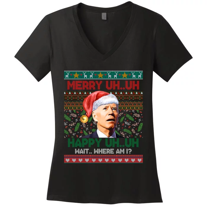 Where Am I Santa Joe Biden Merry Uh Uh Ugly Christmas Women's V-Neck T-Shirt