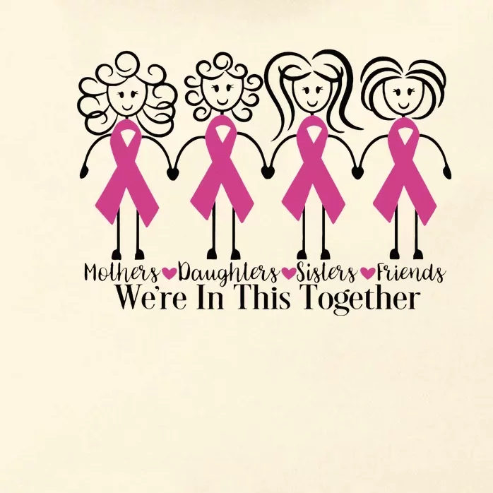 We Are In Together Family Friends Breast Cancer Awareness Zip Tote Bag