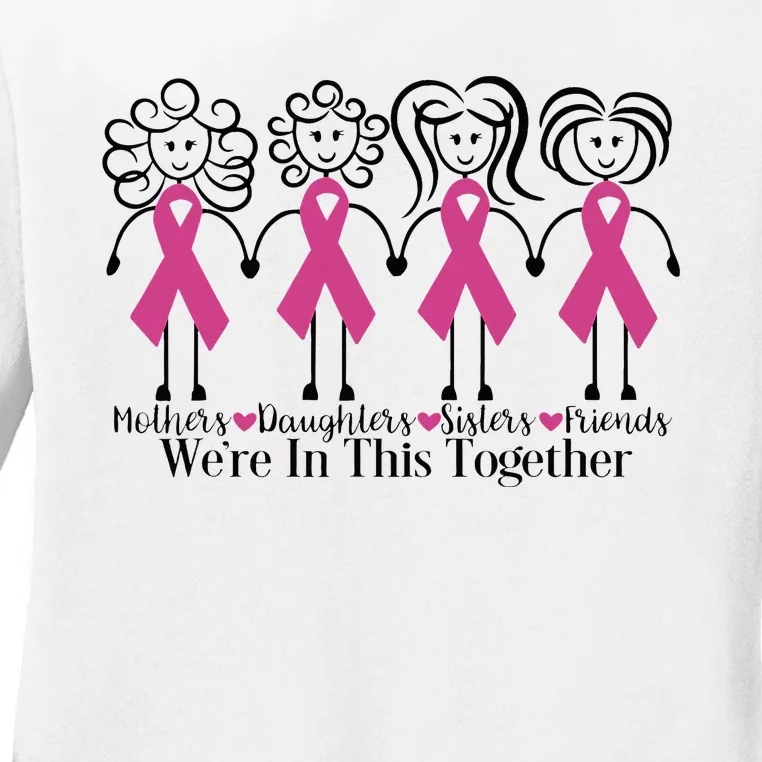 We Are In Together Family Friends Breast Cancer Awareness Ladies Long Sleeve Shirt