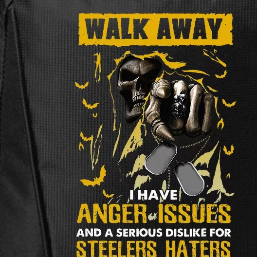 Walk Away I Have Anger Issues For Steelers Haters Skull City Backpack