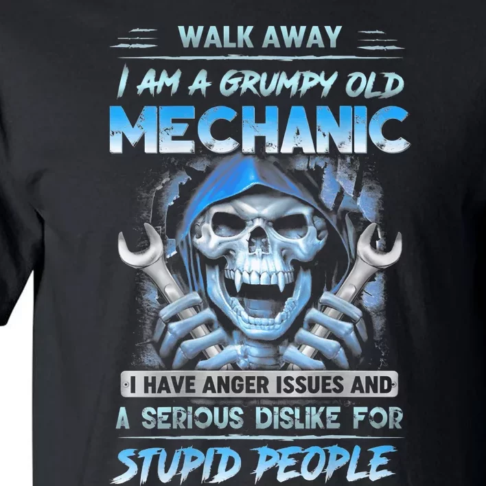 Walk Away IM A Grumpy Old Mechanic Tall T-Shirt