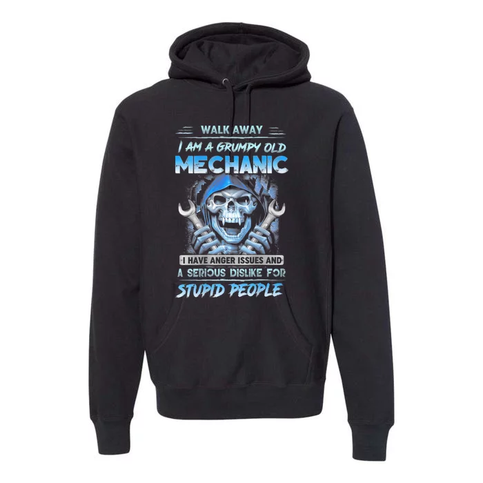 Walk Away IM A Grumpy Old Mechanic Premium Hoodie