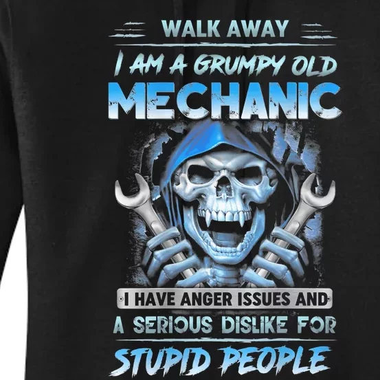 Walk Away IM A Grumpy Old Mechanic Women's Pullover Hoodie