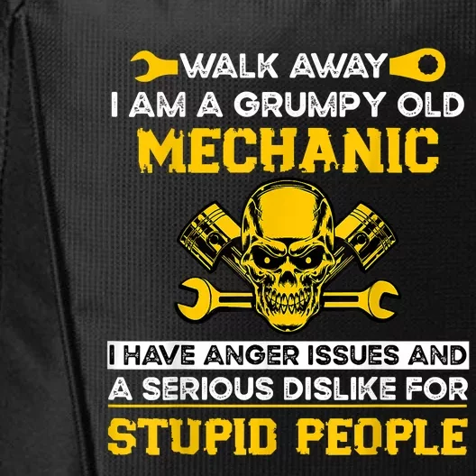 Walk Away I Am A Grumpy Old Mechanic I Have Anger Issues City Backpack