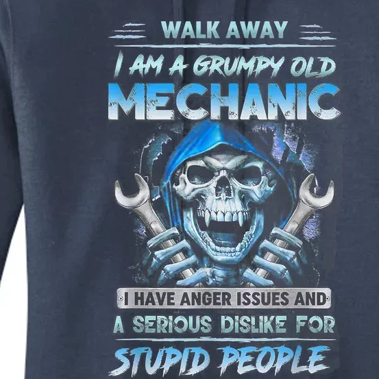 Walk Away I Am A Grumpy Old Mechanic I Have Anger Issues Women's Pullover Hoodie