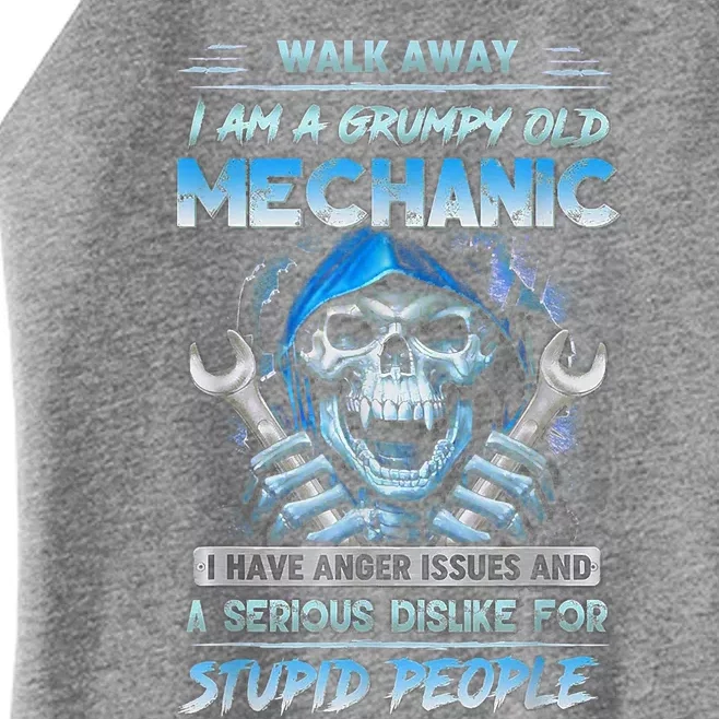 Walk Away I Am A Grumpy Old Mechanic I Have Anger Issues Women’s Perfect Tri Rocker Tank