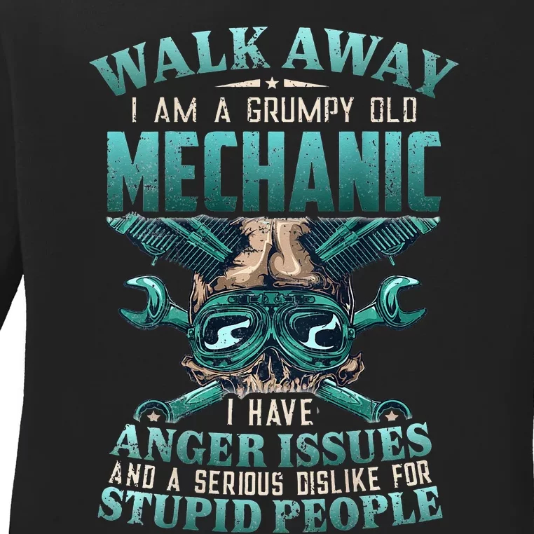 Walk Away I'm A Grumpy Old Mechanic funny quote Ladies Long Sleeve Shirt