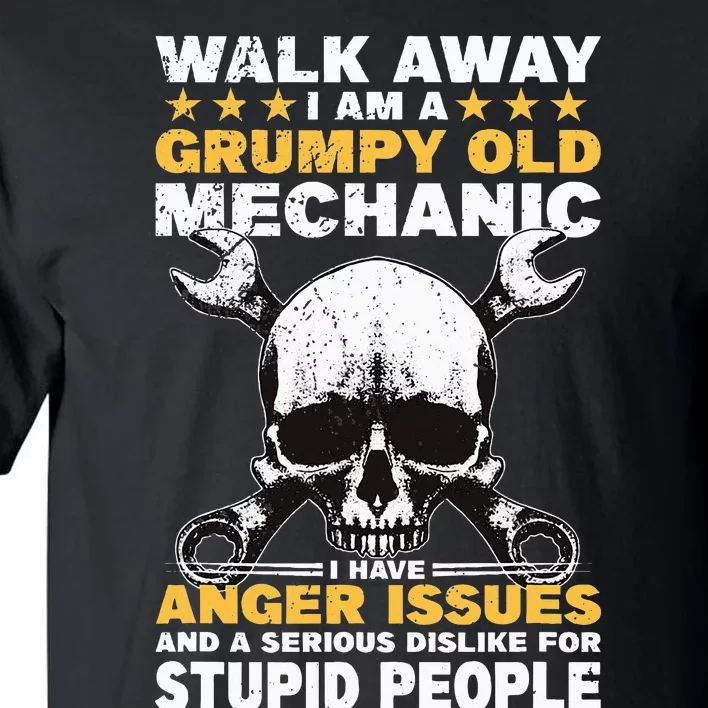 Walk Away I Am A Grumpy Old Mechanic Distressed Skull Dad Tall T-Shirt