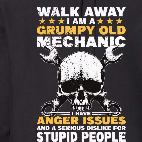 Walk Away I Am A Grumpy Old Mechanic Distressed Skull Dad Premium Hoodie