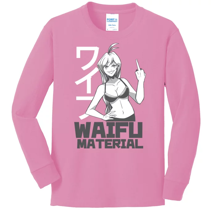 Waifu Material Anime Funny Kids Long Sleeve Shirt