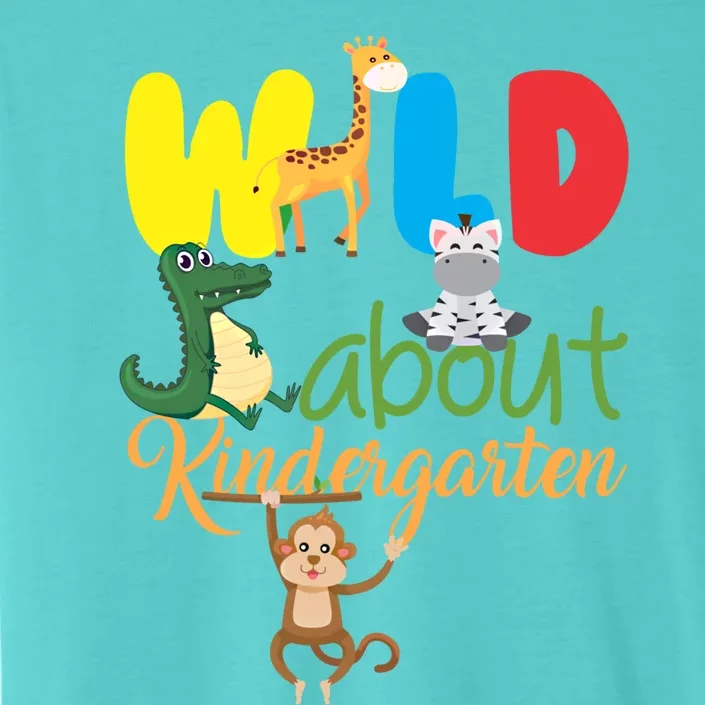 Wild About Kindergarten Great Gift Monkey Giraffe Zebra Educator Meaningful Gift ChromaSoft Performance T-Shirt