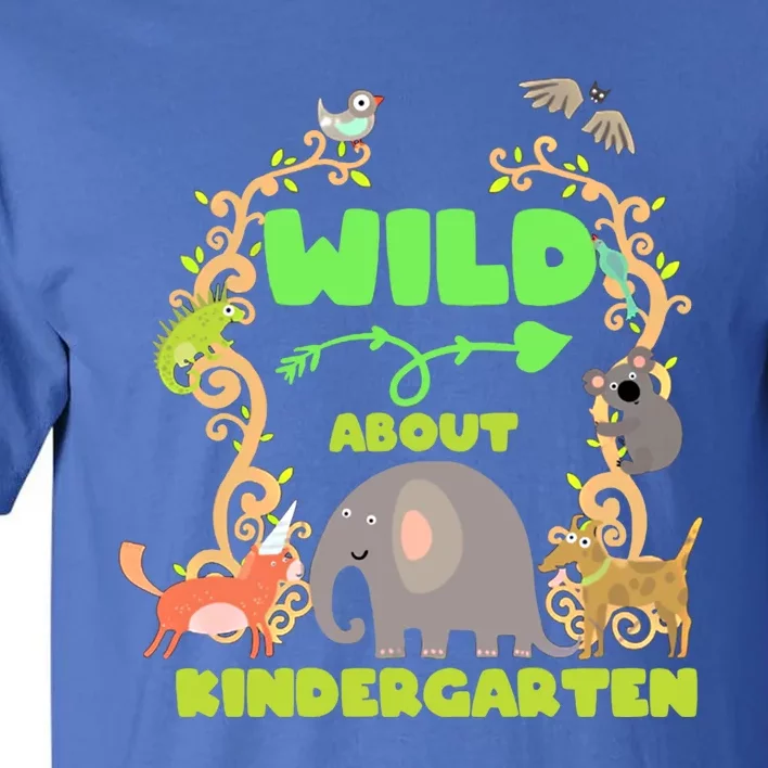 Wild About Kindergarten Back To School Classroom Cute Gift Tall T-Shirt