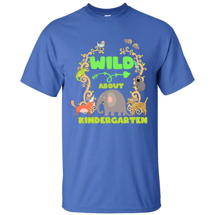 Wild About Kindergarten Back To School Classroom Cute Gift Tall T-Shirt