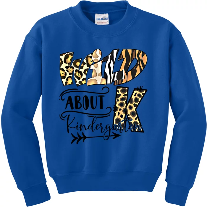 Wild About Kindergarten Back To School Student Teacher Gift Cute Gift Kids Sweatshirt