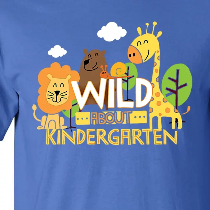 Wild About Kindergarten Cute Animals Back To School Teacher Gift Tall T-Shirt