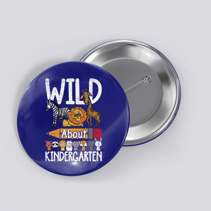 Wild About Kindergarten Funny Back To School Teacher Student Gift Button