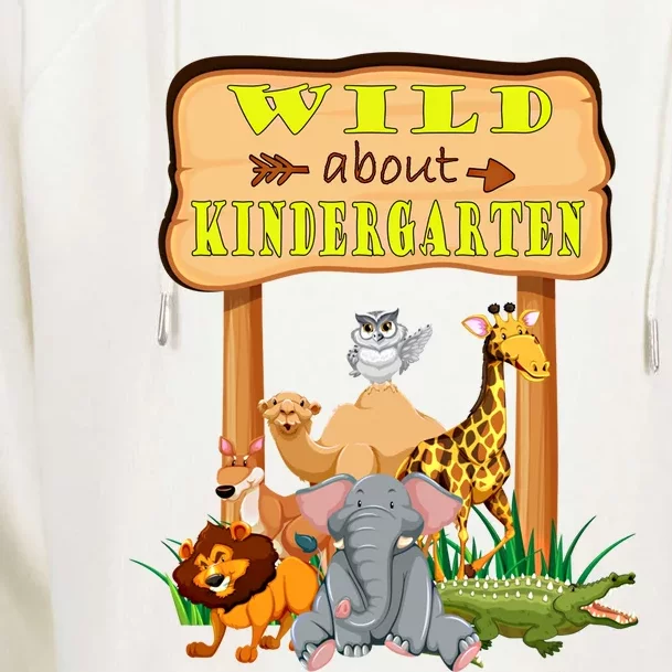 Wild About Kindergarten Funny Safari Zoo Preschool Meaningful Gift Womens Funnel Neck Pullover Hood