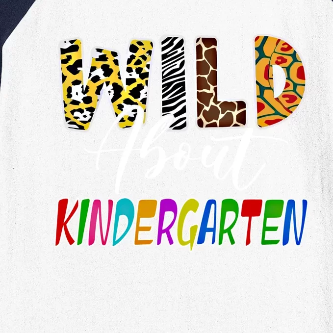 Wild About Kindergarten Leopard For Teacher Back To School Gift Baseball Sleeve Shirt