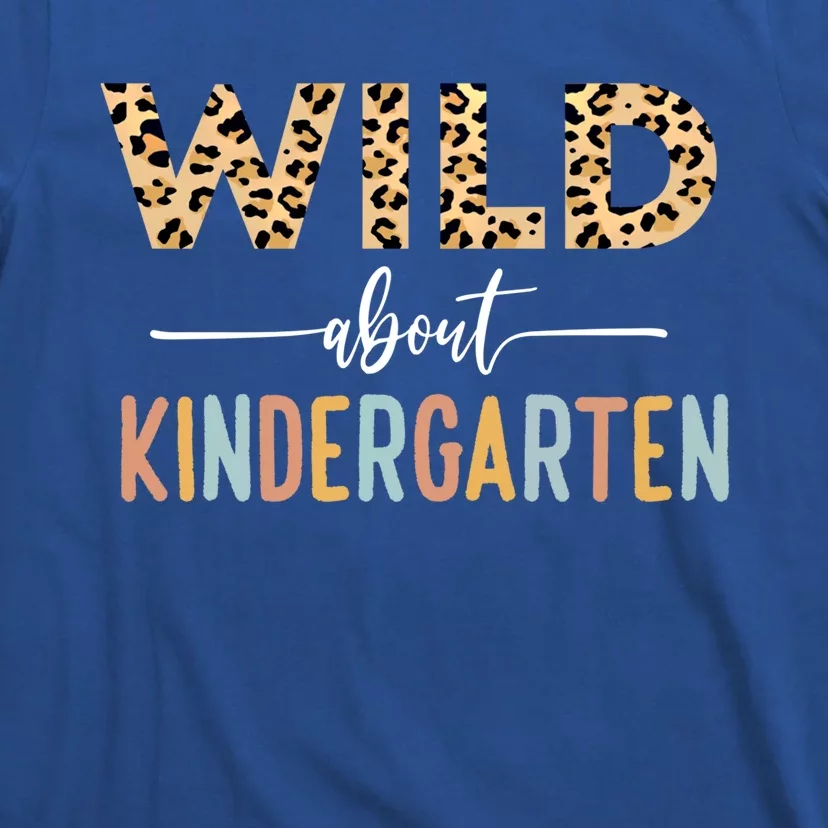 Wild About Kindergarten Leopard Teacher Back To School Gift T-Shirt