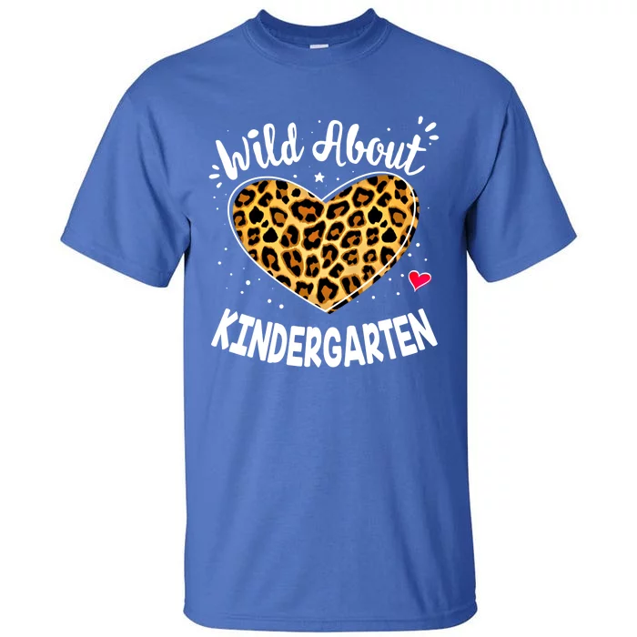 Wild About Kindergarten Leopard Squad Kinder Gift Tall T-Shirt