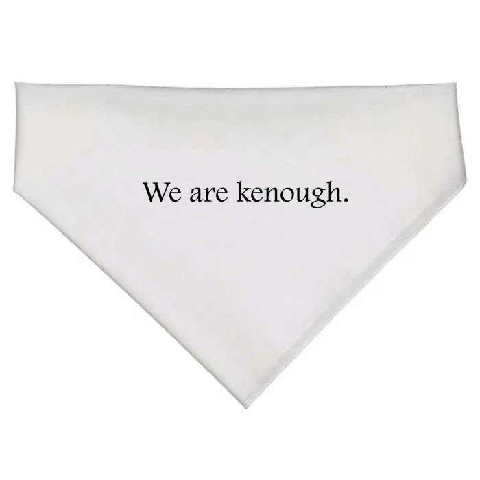 We Are Kenough Movie Slogan Comic Humor Typography Im Kenough Trending Saying USA-Made Doggie Bandana